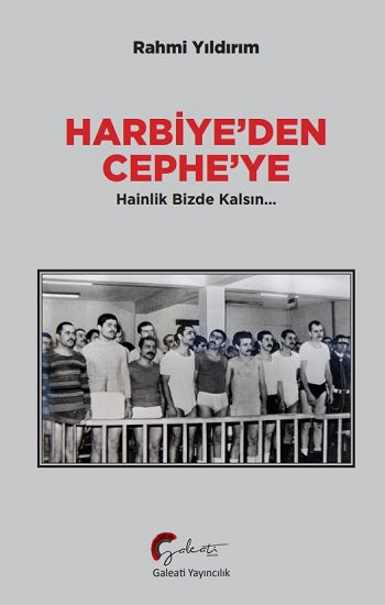 Harbiye’den Cephe’ye