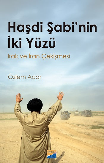 Haşdi Şabi’nin İki Yüzü
