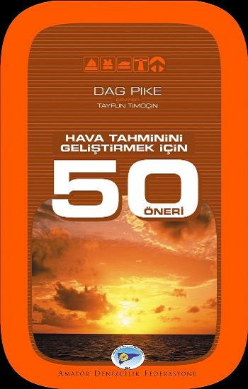 Hava Tahminini Geliştirmek İçin 50 Öneri