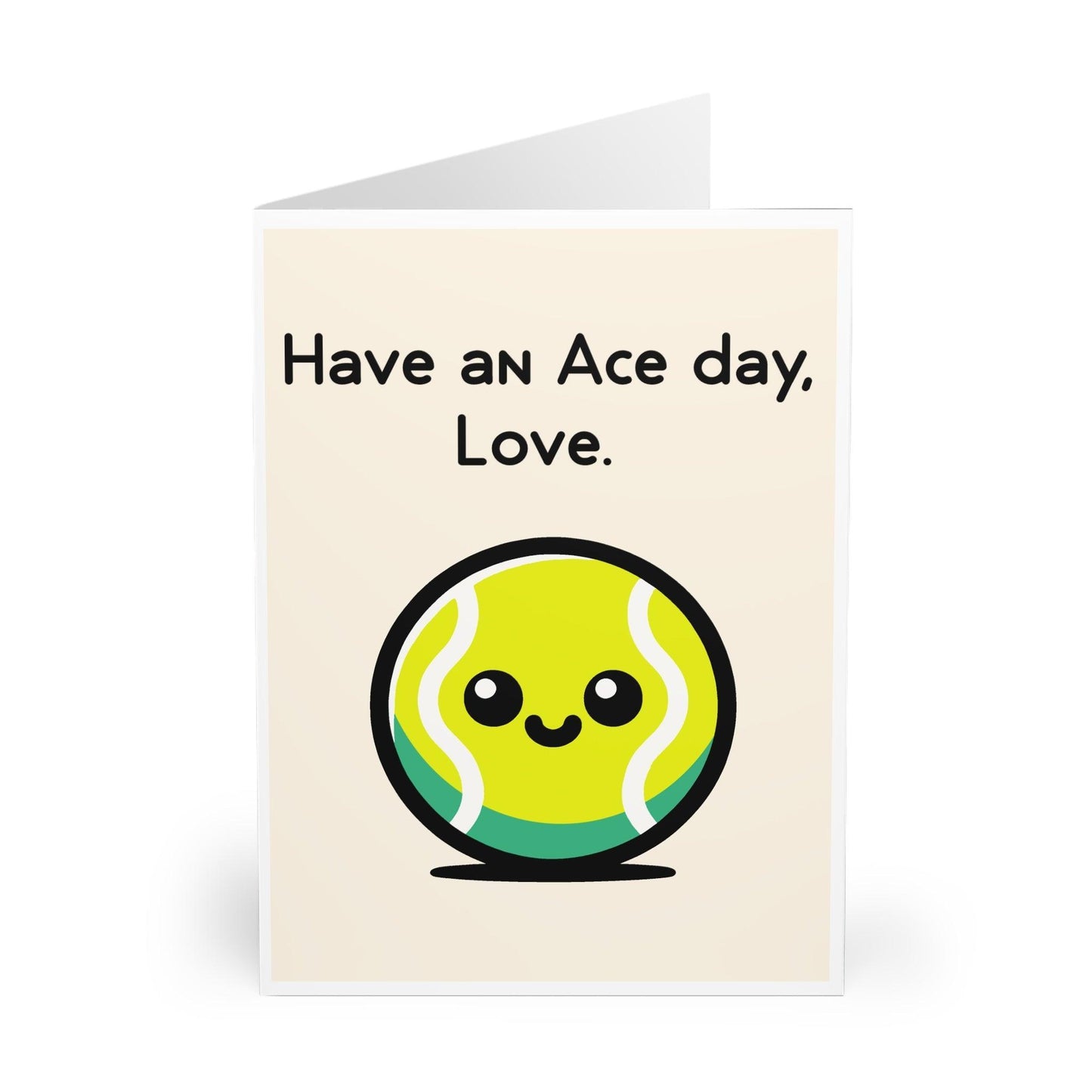 Have an Ace Day Love – Funny Tennis Card for Sports Fans - mezetto KEOLIX KEOLIX