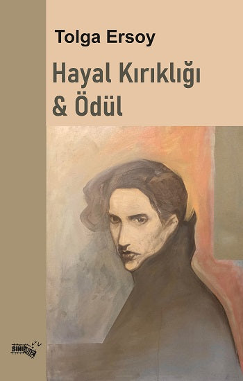 Hayal Kırıklığı &amp; Ödül