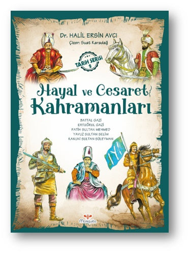 Hayal und Cesaret Kahramanları -2
