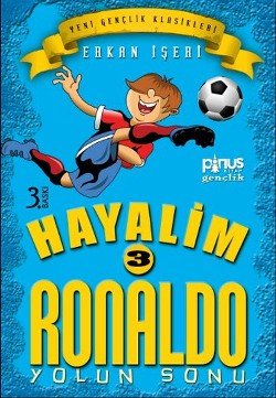 Hayalim Ronaldo 3 - Yolun Sonu - mezetto