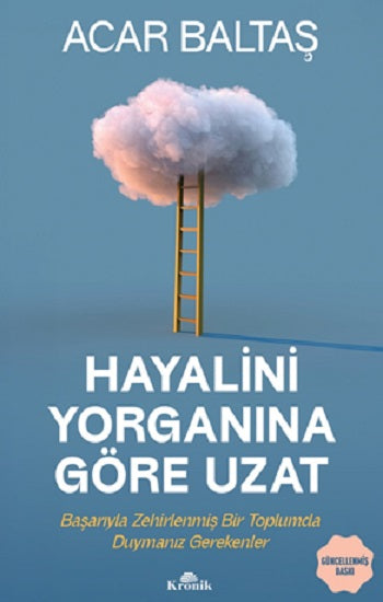 Hayalini Yorganına Göre Uzat