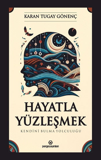 Hayatla Yüzleşmek