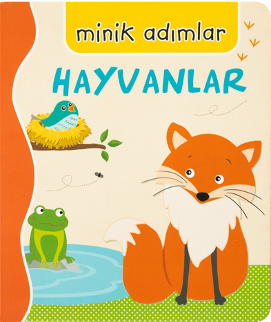 Hayvanlar-Minik Adımlar