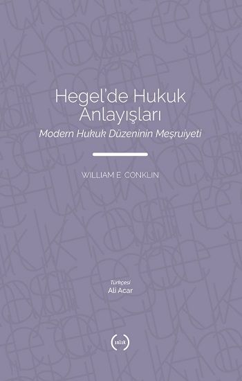 Hegel'de Hukuk Anlayışları - Islık Yayınları Kitap