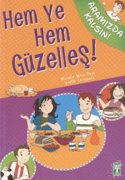 Hem Ye Hem Güzelleş! - mezetto