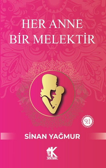 Her Anne Bir Melektir