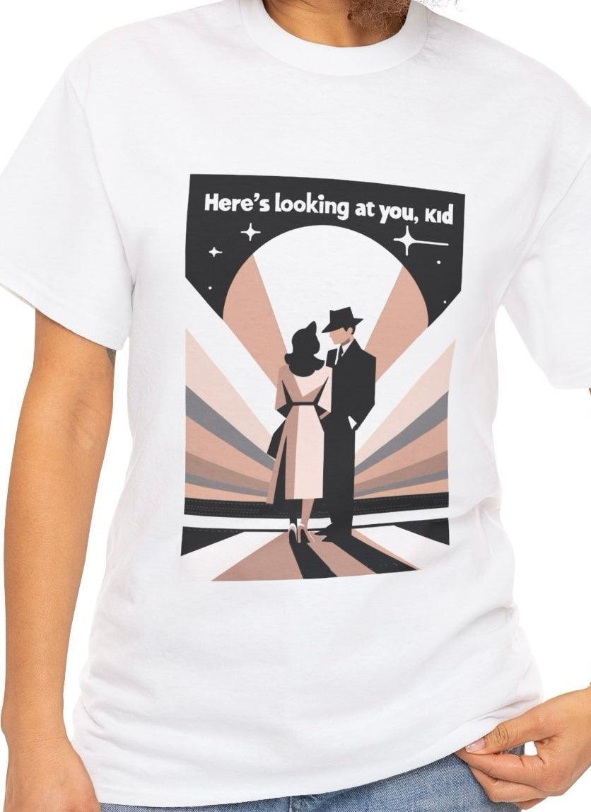 Here’s to Looking at You, Kid T-Shirt – Casablanca Tee - mezetto KEOLIX KEOLIX