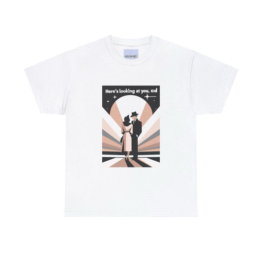 Here’s to Looking at You, Kid T-Shirt – Casablanca Tee - mezetto KEOLIX KEOLIX