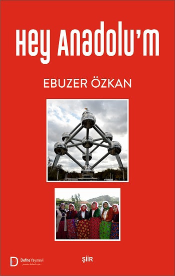 Hey Anadolu'm