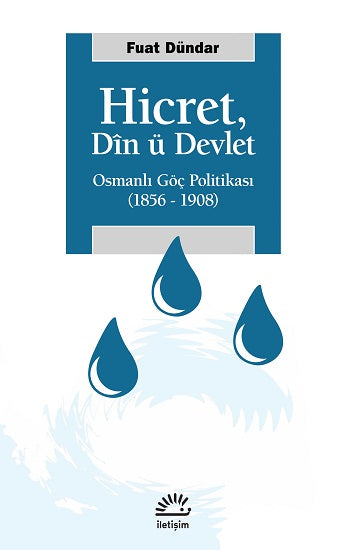 Hicret, Din ü Devlet