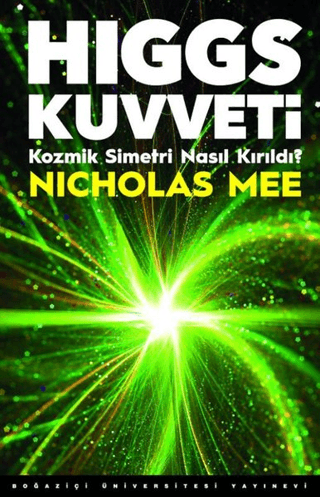 Higgs Kuvveti