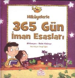 Hikayelerle 365 Gün İman Esasları - mezetto