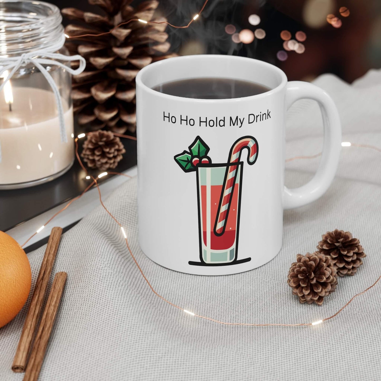 Ho - Ho - Hold My Drink – Funny Christmas Mug - mezetto KEOLIX KEOLIX