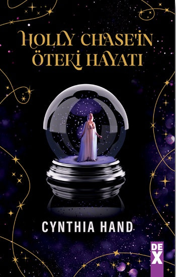 Holly Chase'in Öteki Hayatı