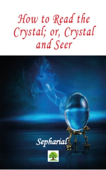 Kristal Nasıl Okunur; veya Kristal ve Kahin