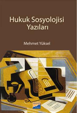 Hukuk Sosyolojisi Yazıları - mezetto