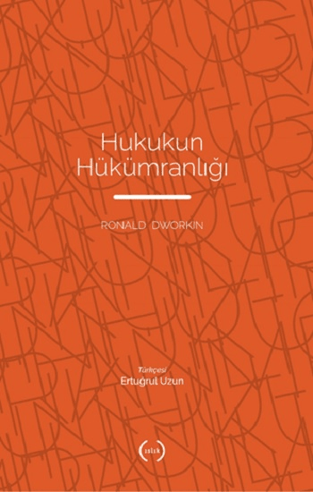 Hukukun Hükümranlığı - Islık Yayınları Kitap