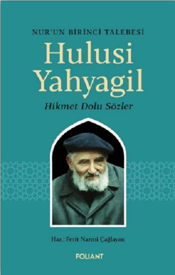 Hulusi Yahyagil – Ferit Nazmi Çağlayan – Foliant Yayınları – kitap kapağı