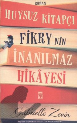 Huysuz Kitapçı Fikry'nin İnanılmaz Hikayesi - mezetto