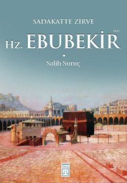 Hz. Ebubekir (R.A.) - mezetto