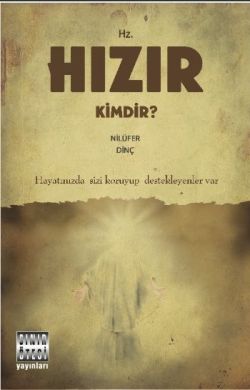 Hz. Hızır Kimdir? - mezetto