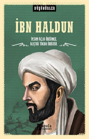 İbn Haldun - Düşünürler