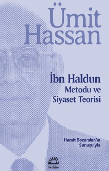 İbn Haldun Metodu ve Siyaset Teorisi - mezetto
