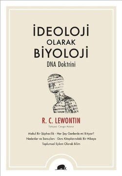 İdeoloji Olarak Biyoloji Dna Doktrini