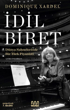 İdil Biret / Dünya Sahnelerinde Bir Türk Piyanisti