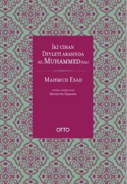 İki Cihan Devleti Arasında Hz. Muhammed (sas.) (Çiltli)