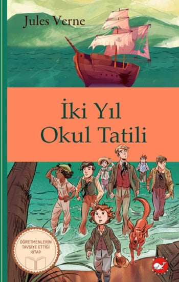 İki Yıl Okul Tatili (Ciltli)