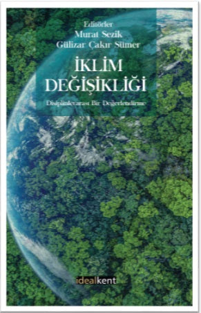 İklim Durumu Disiplinlerarası Bir Değerlendirme