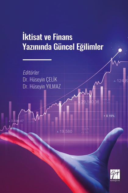 İktisat ve Finans Yazınında Güncel Eğilimler