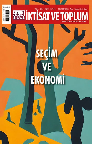 İktisat ve Toplum Dergisi 161. Sayı  Seçim ve Ekonomi