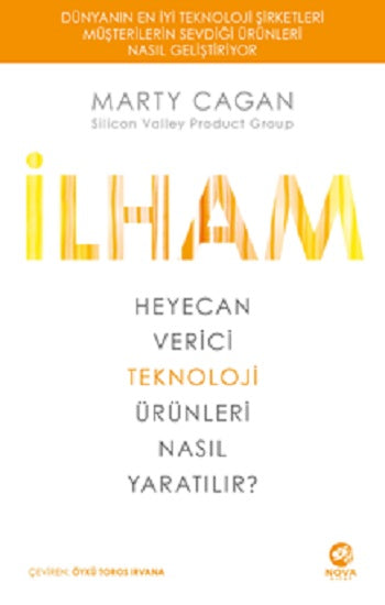 İlham: Heyecan Verici Teknoloji Ürünleri Nasıl Yaratılır?