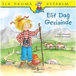 İlk Okuma Kitabım - Elif Dağ Gezisinde - mezetto