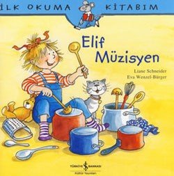 İlk Okuma Kitabım - Elif Müzisyen - mezetto