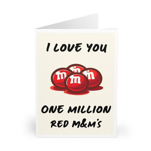I Love You One Million Red M&M's – Funny Love Card - mezetto KEOLIX KEOLIX
