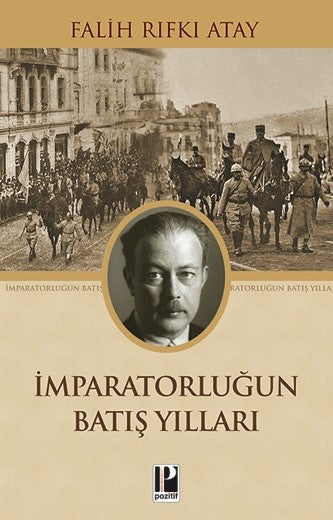 İmparatorluğun Batış Yılları