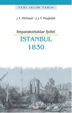 İmparatorluklar Şehri İstanbul - 1830