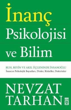 İnanç Psikolojisi ve Bilim - mezetto