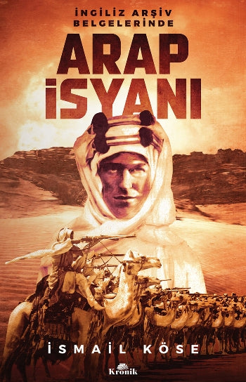 İngiliz Arşiv Belgelerinde Arap İsyanı