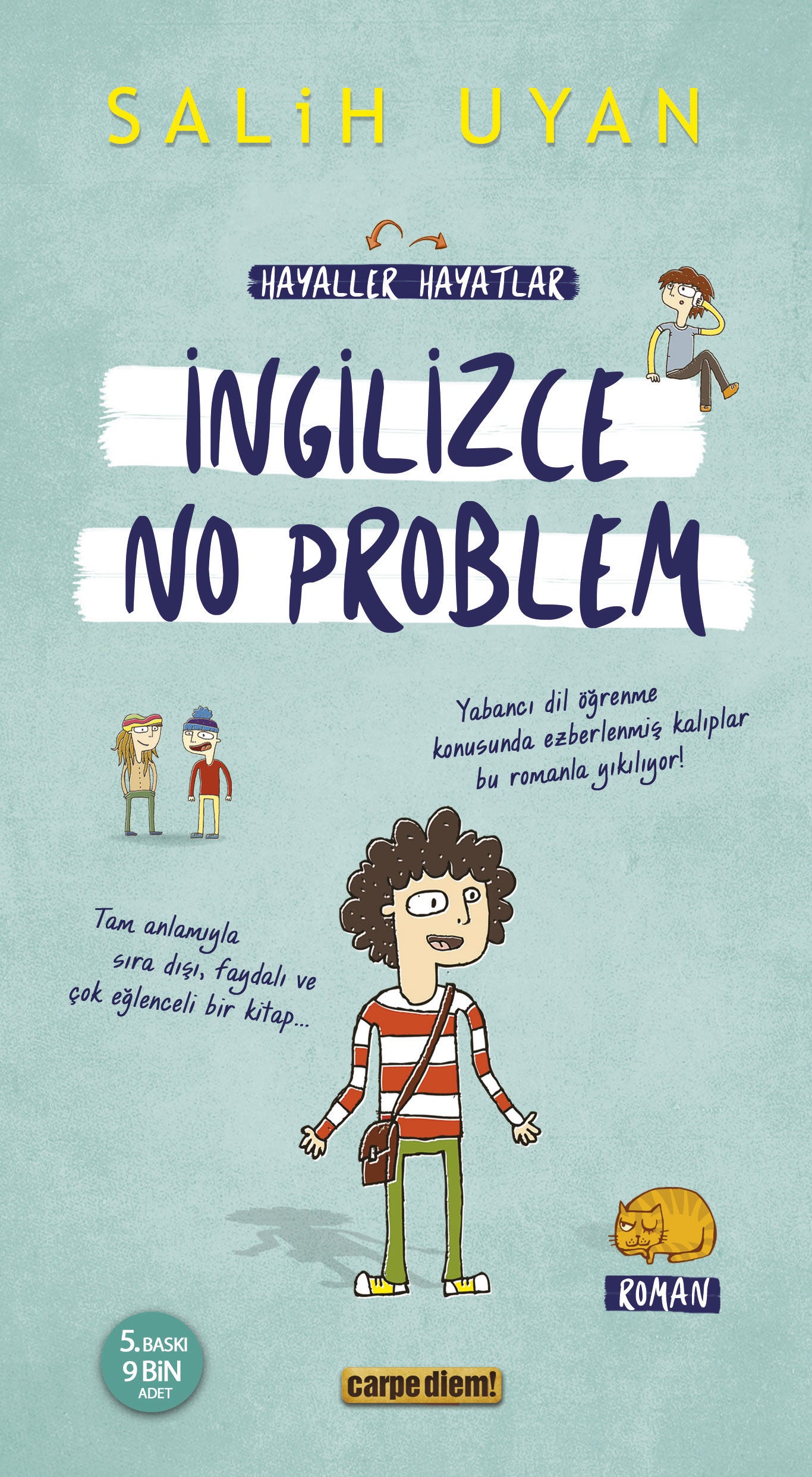 İngilizce No Problem (Hayaller Hayatlar)