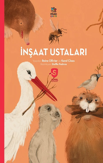 İnşaat Ustaları /Süper Hayvanlar Serisi