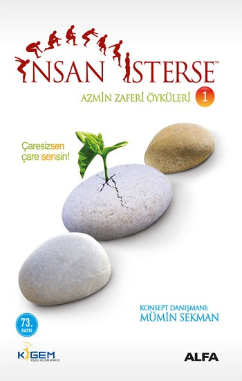 İnsan İsterse 1 Azmin Zaferi Öyküleri