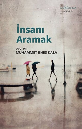 İnsanı Aramak