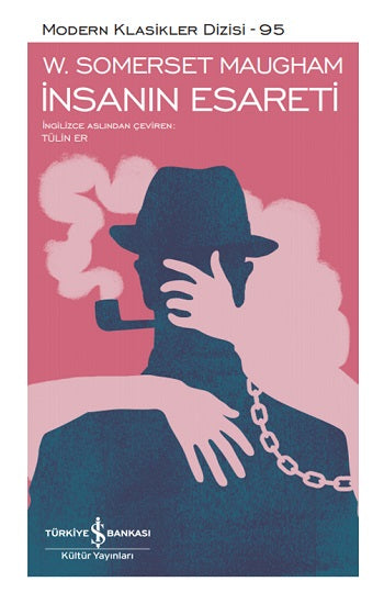 İnsanın Esareti (Ciltli)